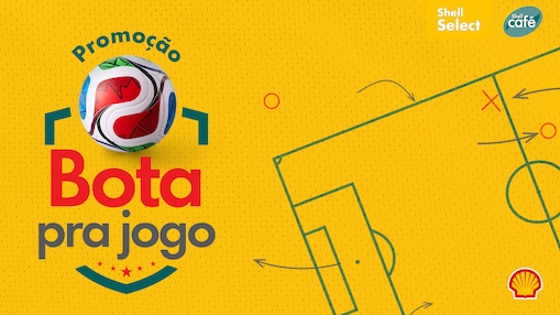 Peça da promoção Bota pra jogo, com texto com nome da promoção, desenho de um campo de futebol, logos de Shell Select e Shell Café e concha da Shell